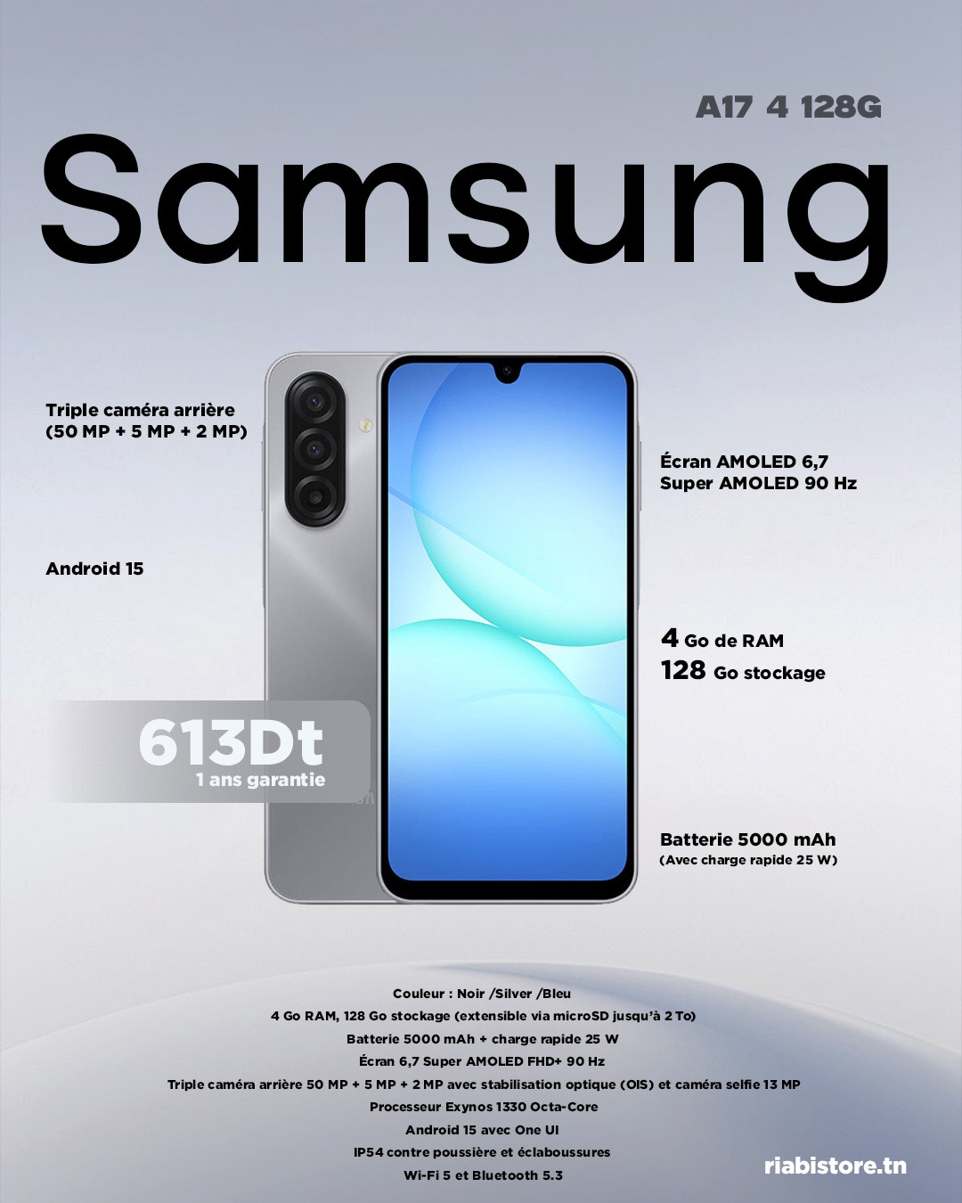 Samsung Galaxy A17 4 Go RAM 128 Go – 6,7″ Super AMOLED, 50 MP, 5000 mAh